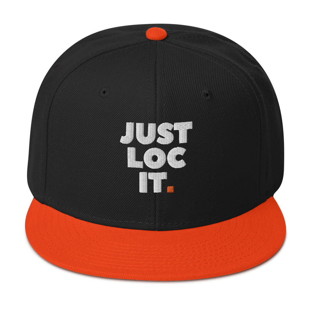 JUST LOC IT. (white) Snapback Hat