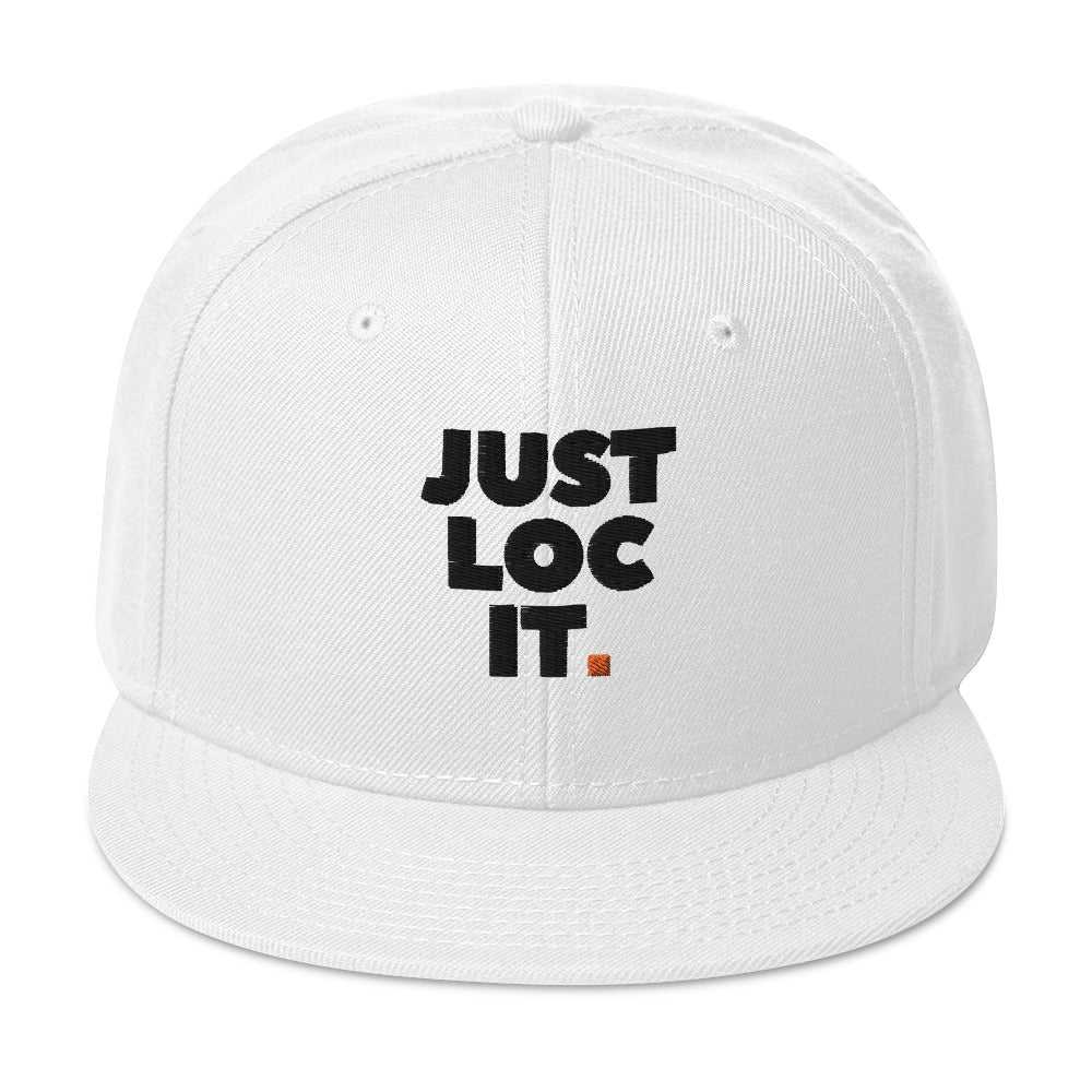 JUST LOC IT. (black) Snapback Hat