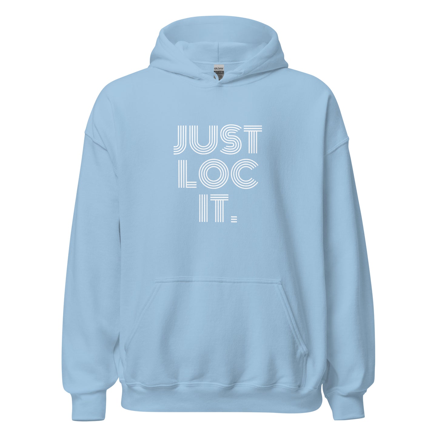 JUST LOC IT. Retro Unisex Hoodie