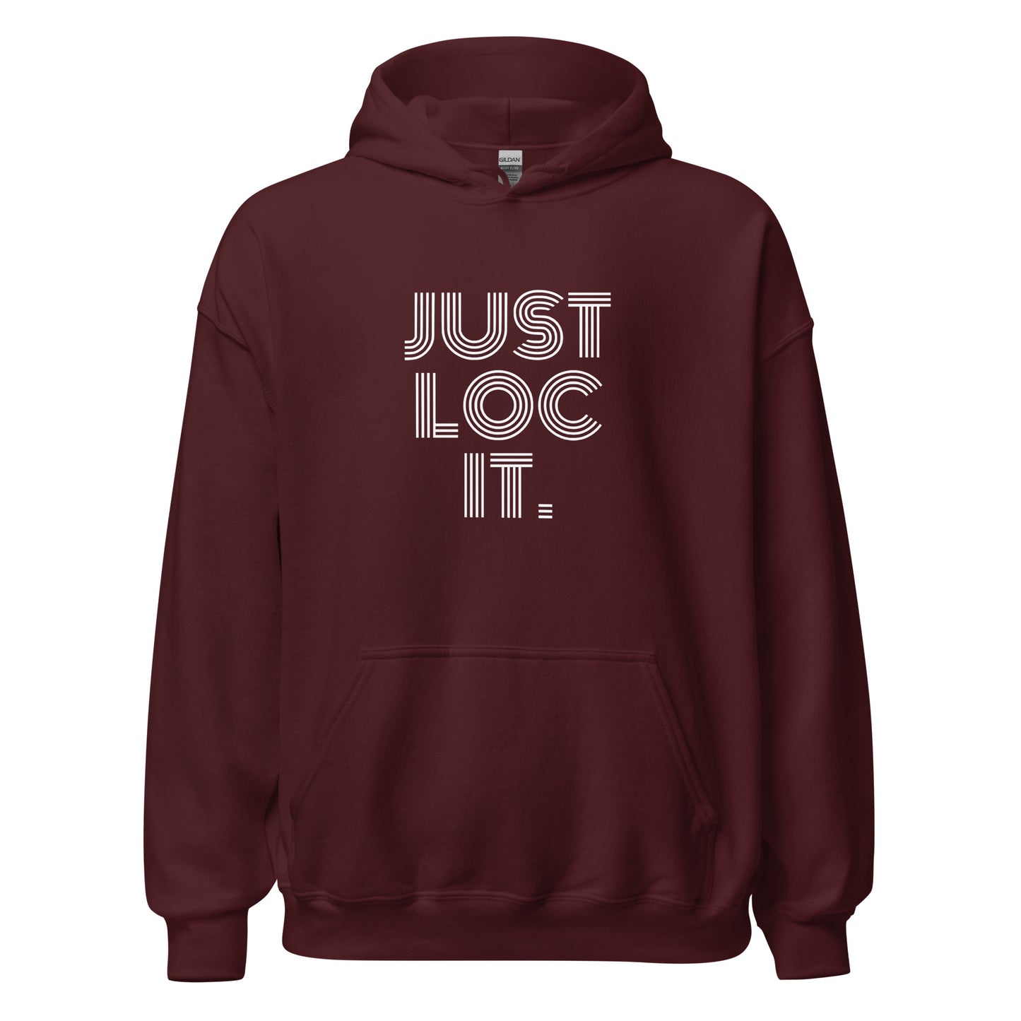 JUST LOC IT. Retro Unisex Hoodie