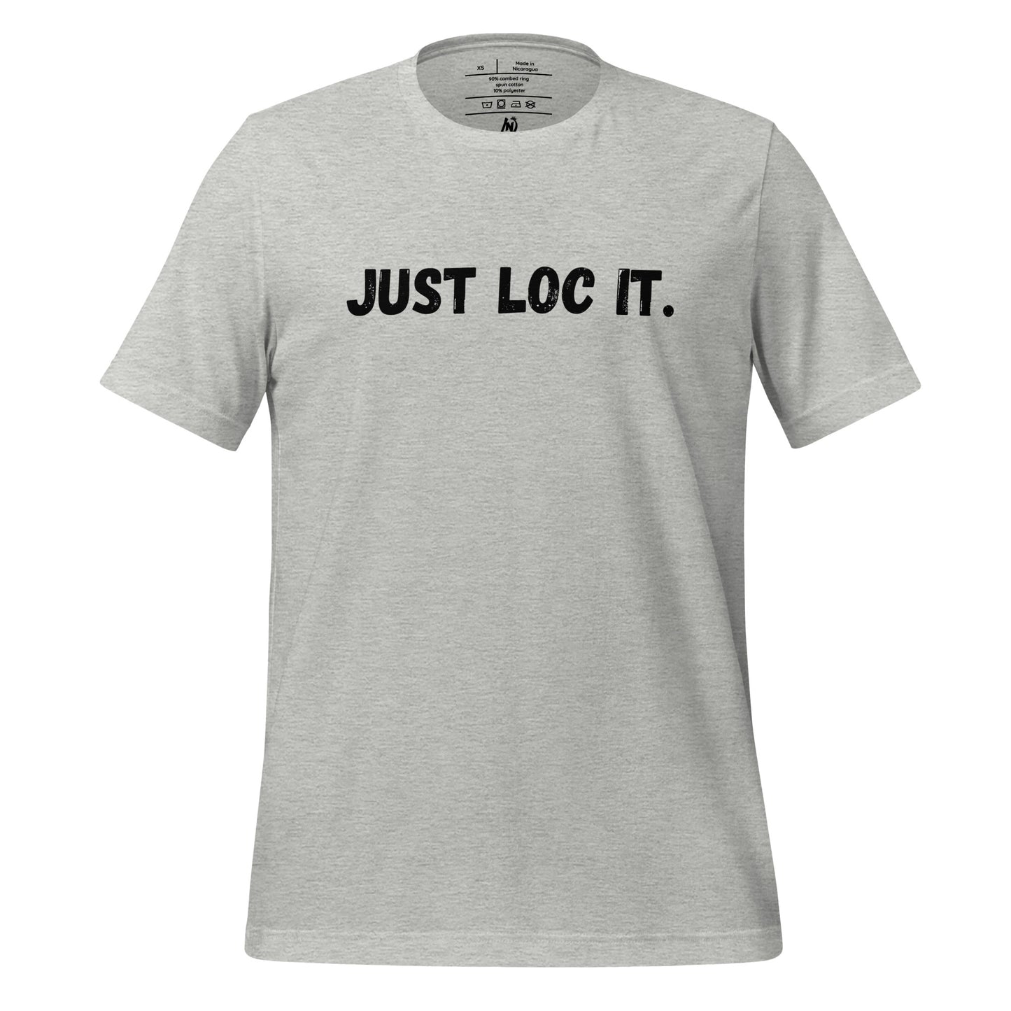 JUST LOC IT. (black/white splatter) Unisex Tee