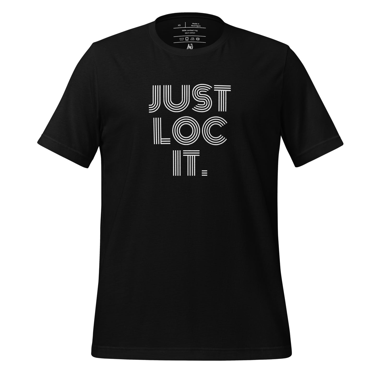 JUST LOC IT. Retro Unisex Tee