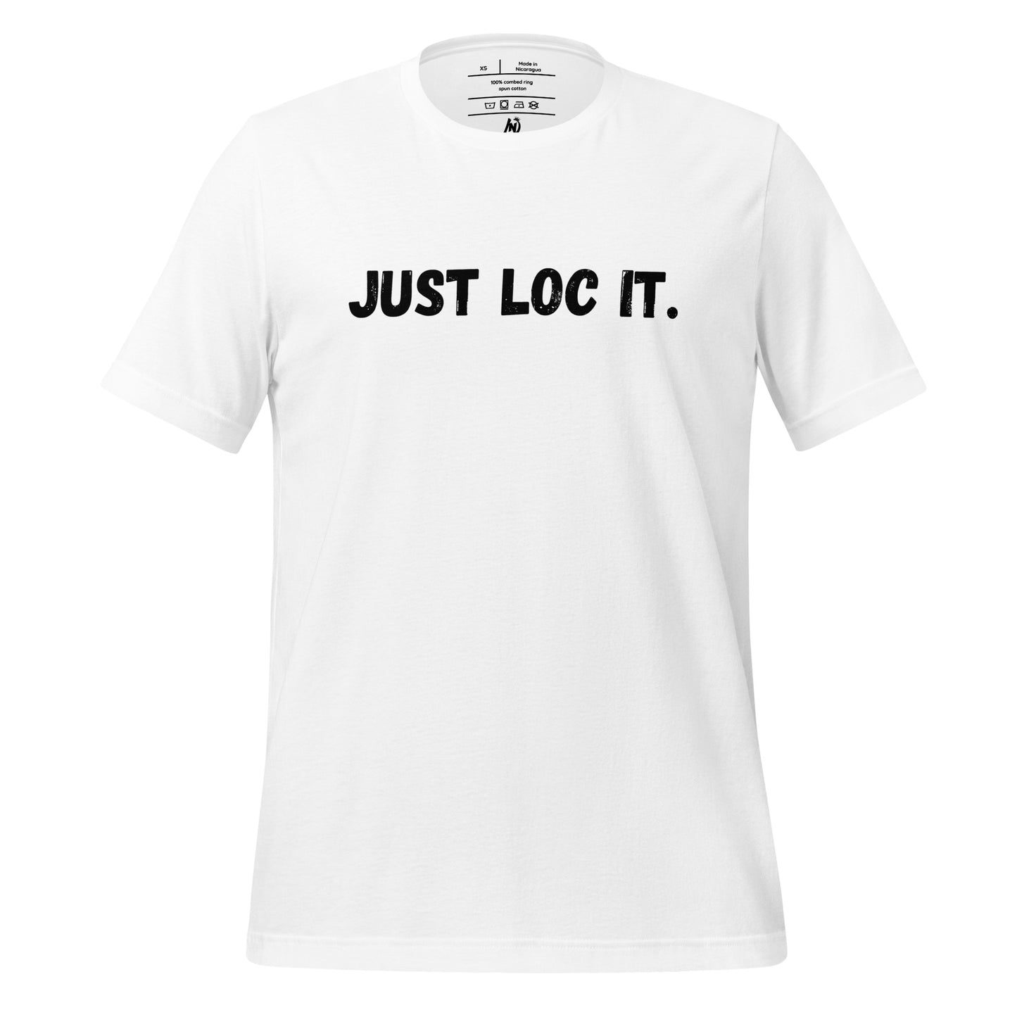 JUST LOC IT. (black/white splatter) Unisex Tee